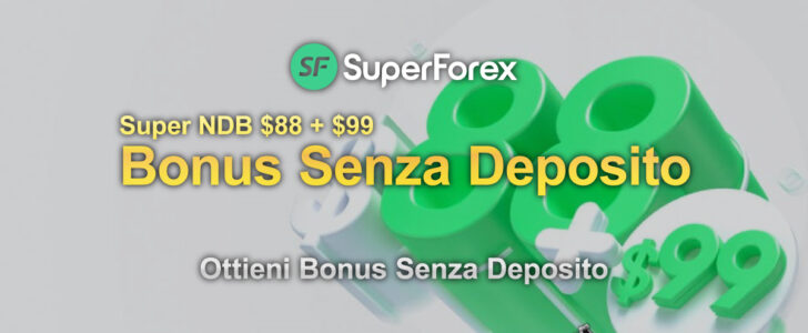 Come puoi ottenere Super 88$ di Bonus Senza Deposito di SuperForex