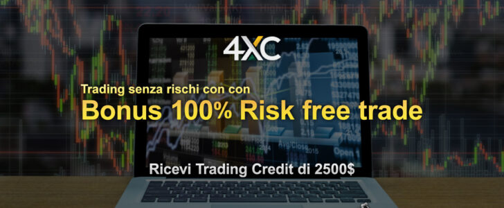 Approfitta-del-100%-Risk-Free-Trade-di-4XC-durante-eventi-di-mercato-altamente-volatili.