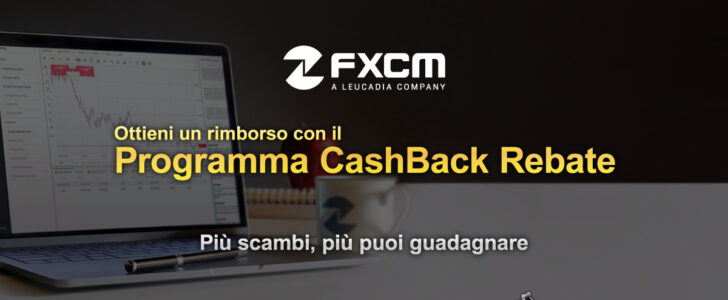 Ottieni-un-rimborso-cash-back-direttamente-sul-tuo-conto-da-FXCM.