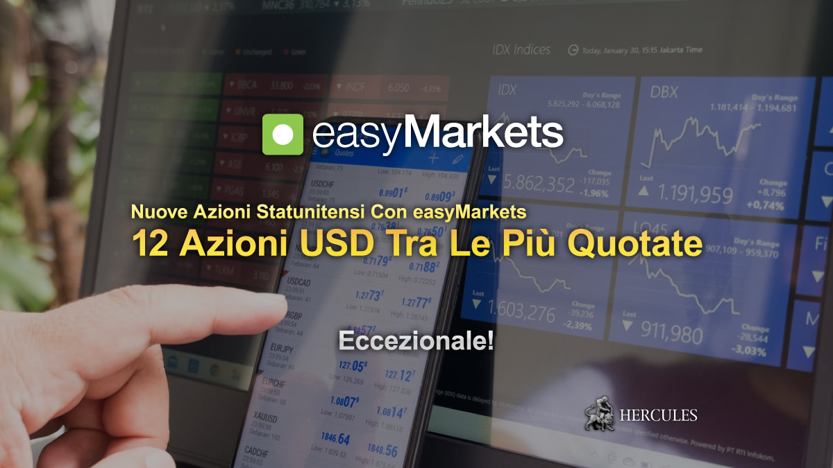 easyMarkets-amplia-l'elenco-dei-prodotti-offerti-con-nuove-azioni-statunitensi