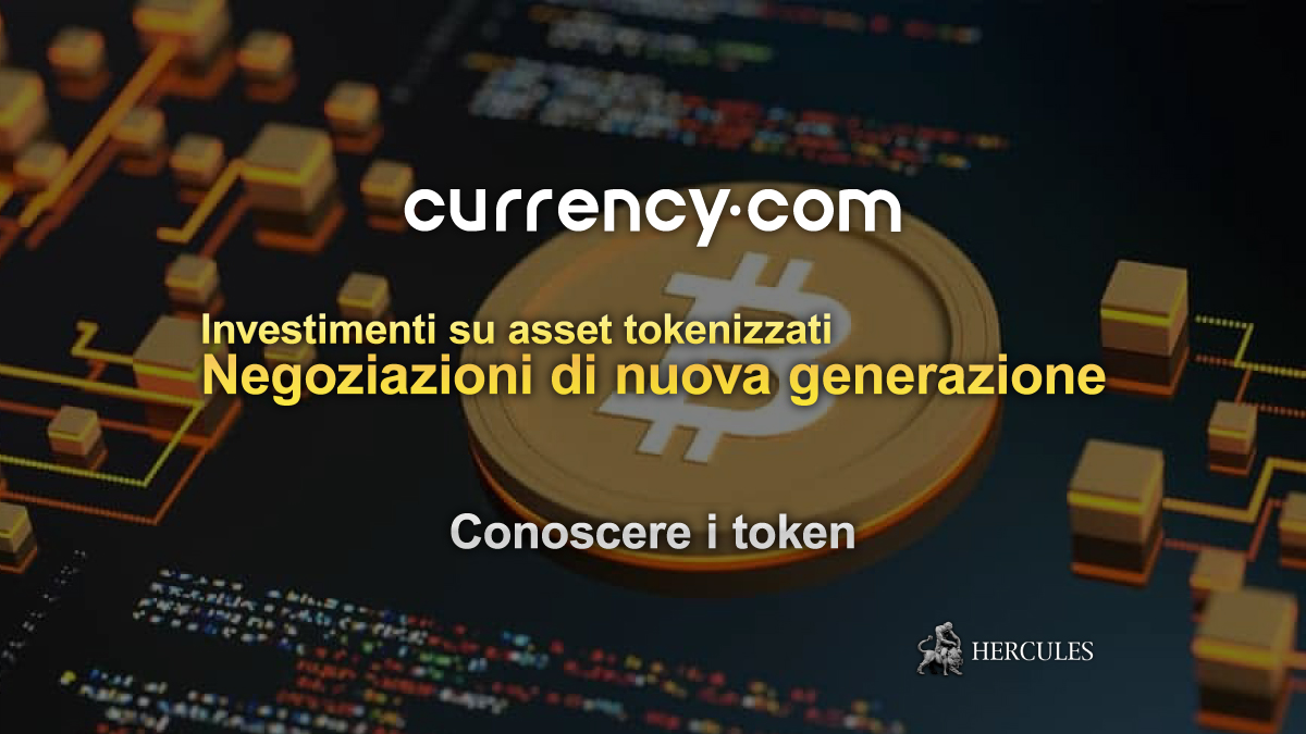 Currency.com - Investire in asset tokenizzati con Currency.com