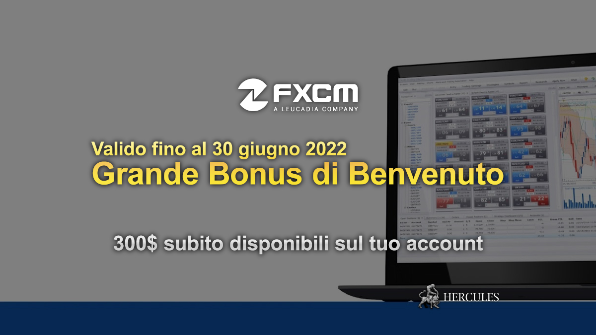 FXCM - Bonus di benvenuto FXCM