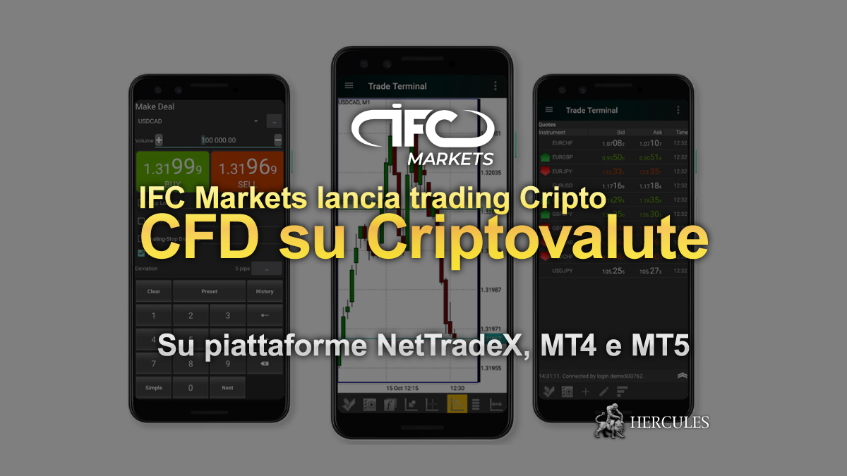 IFC Markets - Investire in criptovalute IFC Markets, da oggi si può!