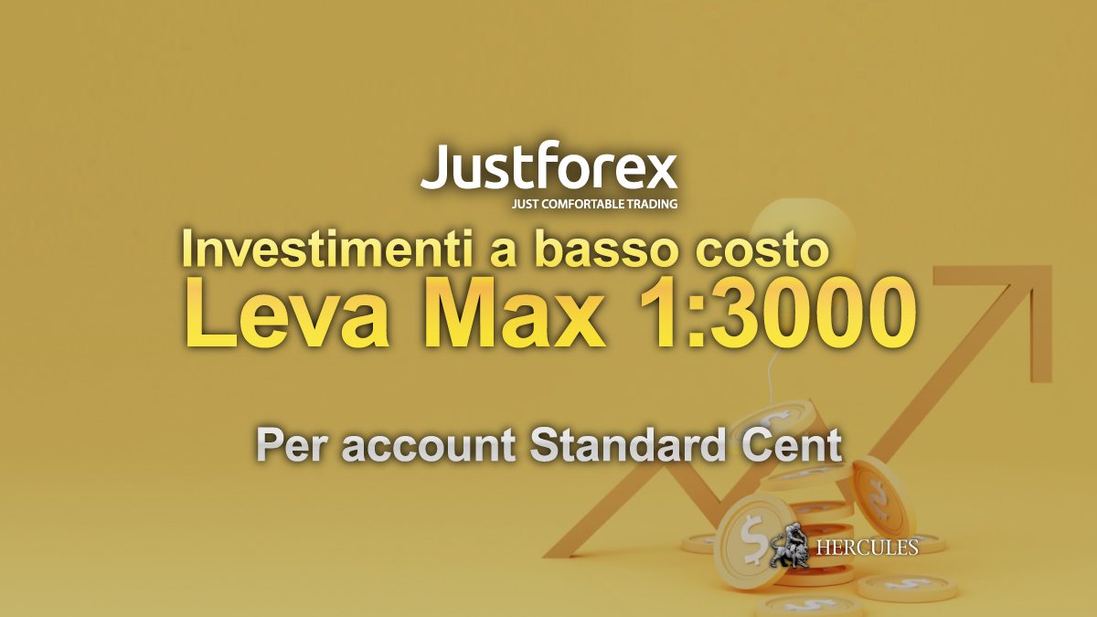 Justforex-incrementa-leva-max-a-3000-per-gli-Account-Standard-Cent