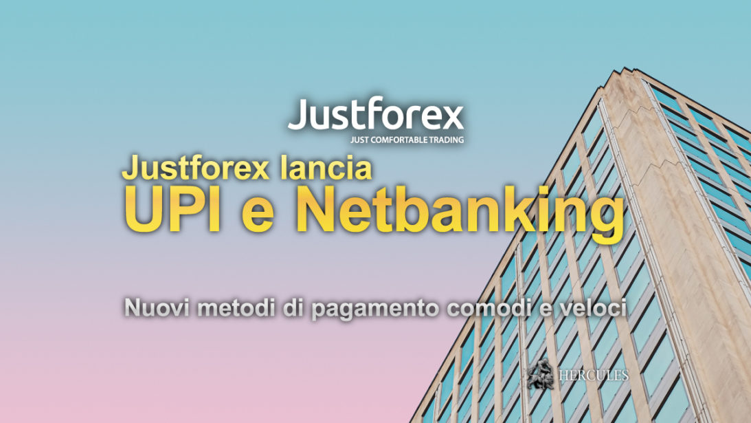 Justforex-lancia-UPI-e-Netbanking