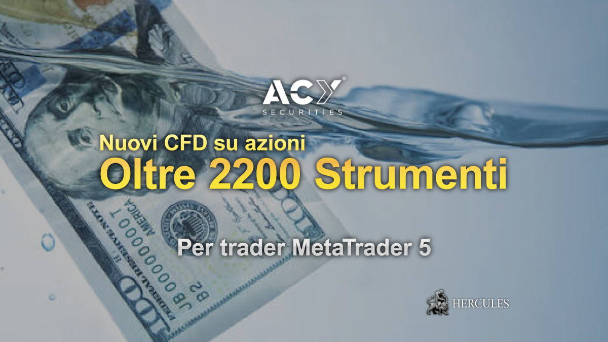 ACY Securities - ACY Securities aumenta CFD su azioni per trader MetaTrader 5