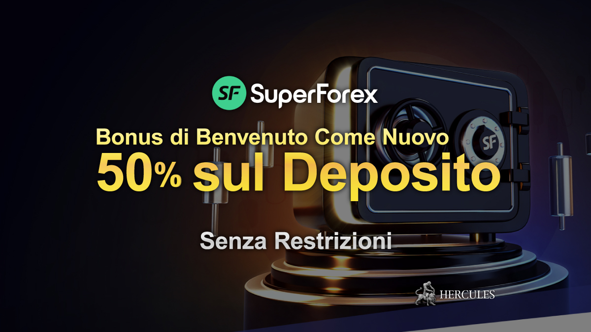 SuperForex - SuperForex aggiorna Bonus di benvenuto