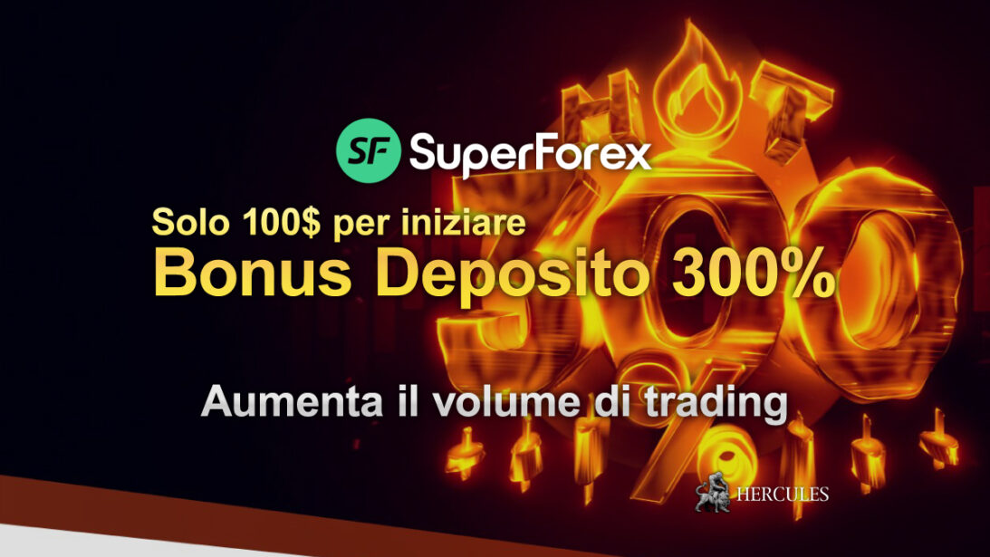 Bonus Deposito Hot 300% SuperForex