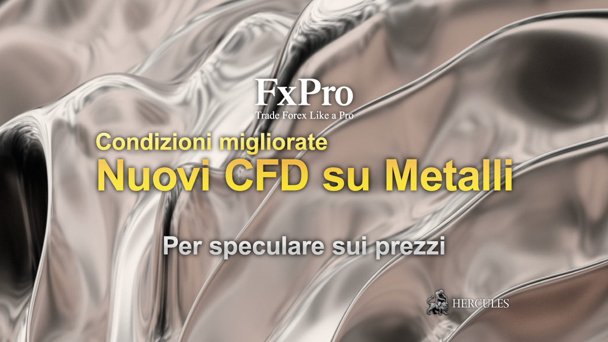 FXPro aggiorna lista CFD su metalli