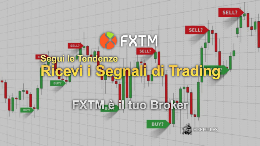 Come ricevere i segnali di trading FXTM per sapere quando comprare e vendere nel mercato