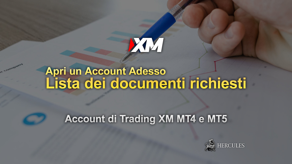 XM - Lista dei documenti richiesti per aprire un Account di Trading XM Forex  MT4 e MT5