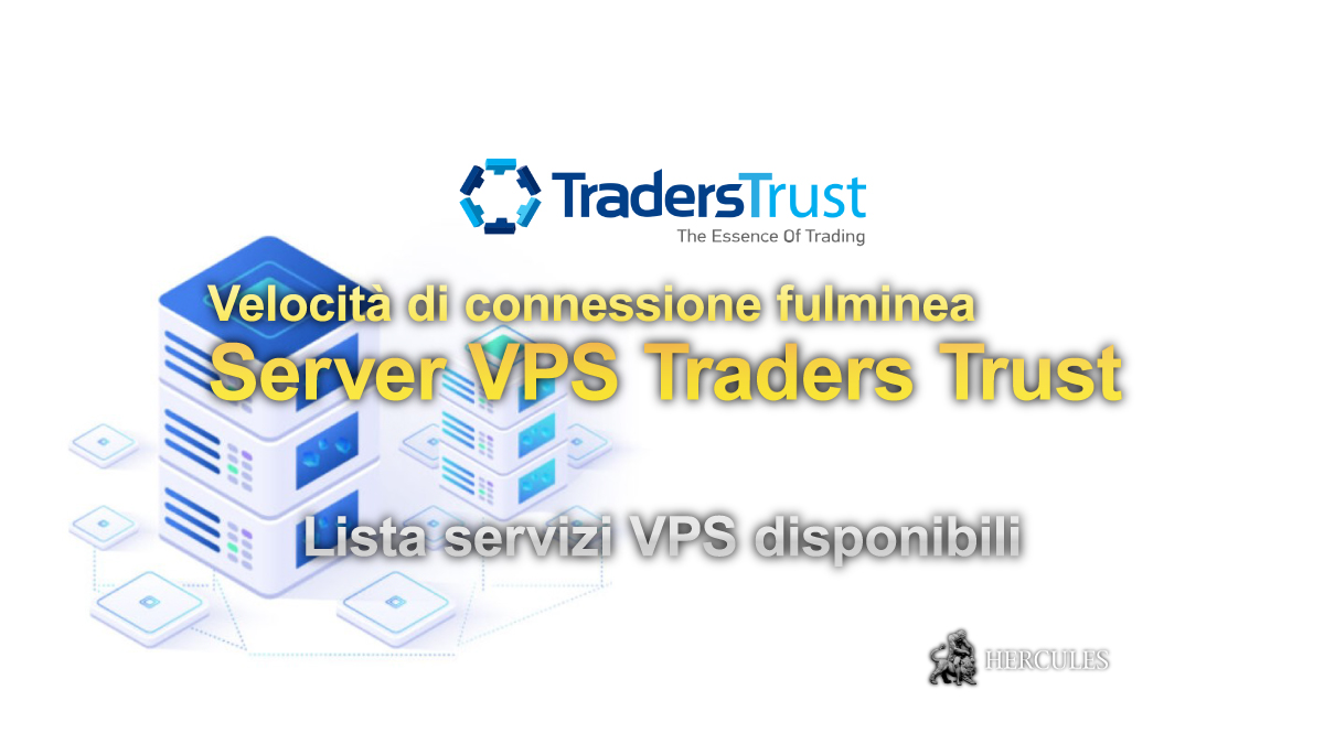 TradersTrust - Promozione Server VPS Traders Trust