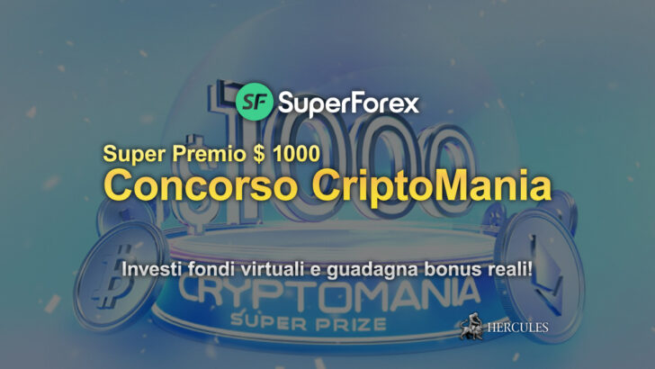 SuperForex-offre-concorso-CriptoMania.