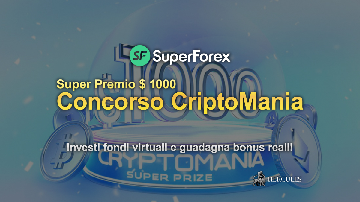 SuperForex - Concorso CriptoMania SuperForex