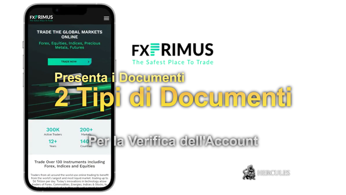 FXPRIMUS - 2 Tipi di Documenti che FXPrimus richiede per la Verifica dell'Account