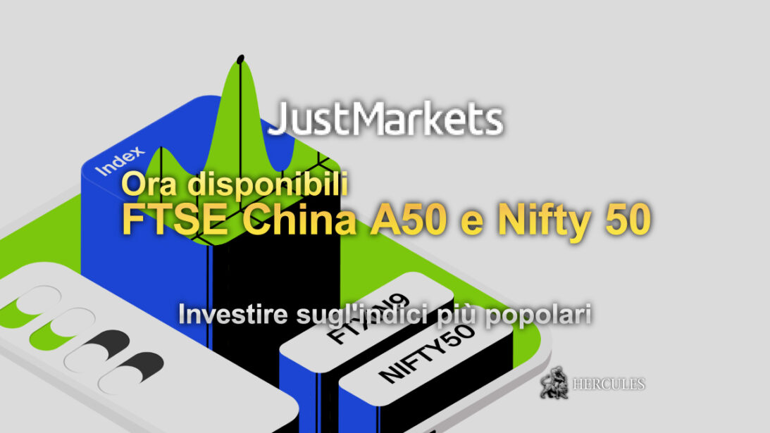 Indici-FTSE-China-A50-e-Nifty-50-ora-disponibili-con-JustMarkets