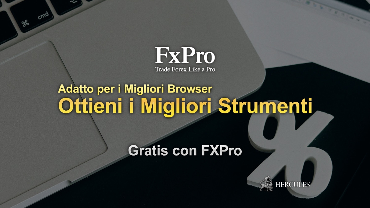 FxPro - Iscriviti Gratis per ottenere il Calcolatore, il Calendario Economico ed Altro di FXPro