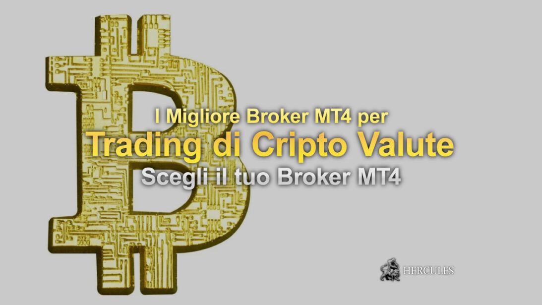 Qual'è il Migliore Broker MT4 per il trading di CFD in Cripto Valute