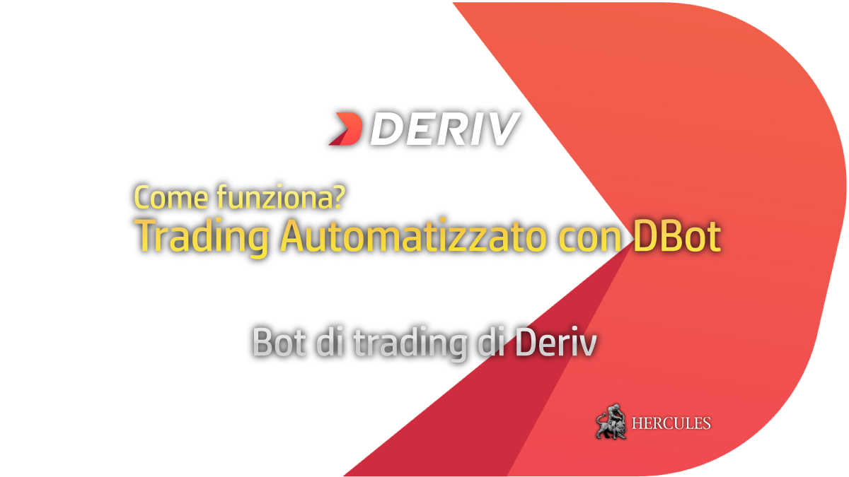 Deriv - Come funziona? Trading Forex Automatizzato con DBot – bot di trading di Deriv