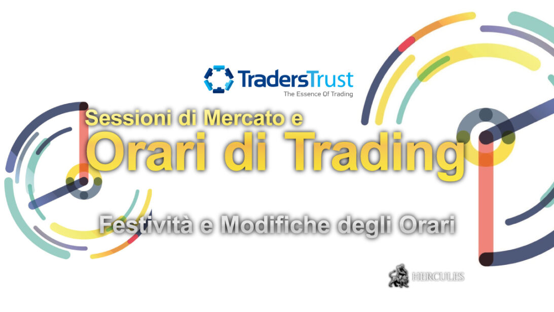 Orari di Trading - Quando puoi operare su Traders Trust MT4