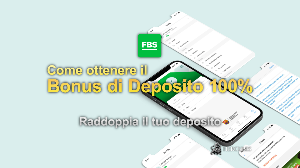 FBS - Come ottenere il  Bonus di Deposito del 100% di FBS e prelevare il Bonus?