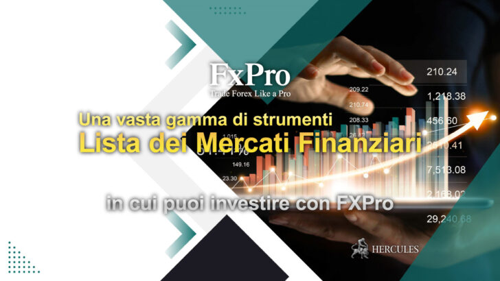 Lista dei mercati finanziari in cui puoi investire con FXPro