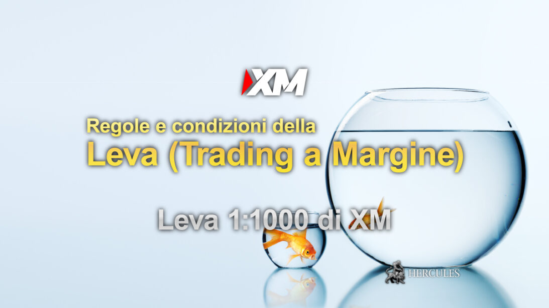 Regole e condizioni della Leva di XM (Trading a Margine)