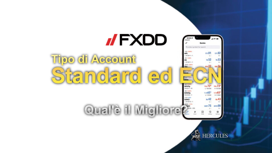 Tipo di Account Standard ed ECN FXDD - Qual'è il Migliore