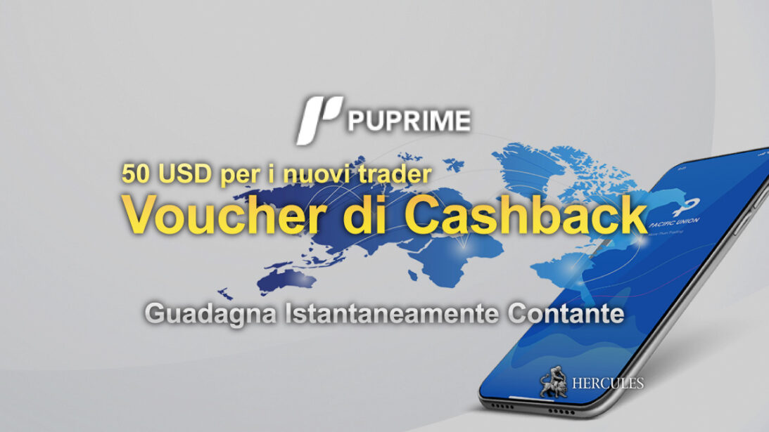 Voucher di Cashback Esclusivo di 50 USD per i nuovi trader di PU Prime!