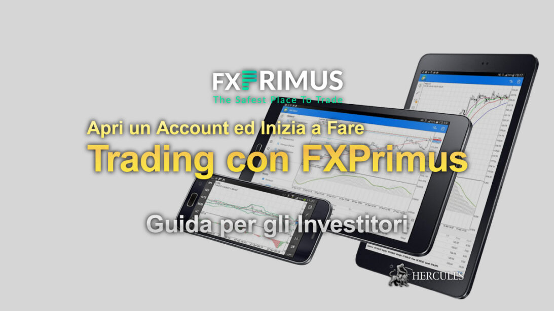 Guida per gli Investitori - Apri un Account ed Inizia a Fare Trading con FXPrimus