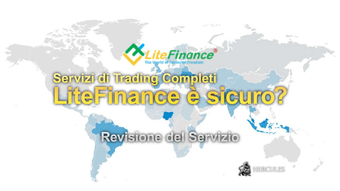 Revisione del Servizio del Broker LiteFinance - LiteFinance è un broker legittimo e regolamentato