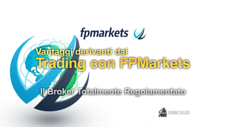 Vantaggi derivanti dal Trading con FP Markets - Il Broker Totalmente Regolamentato e con Licenza.