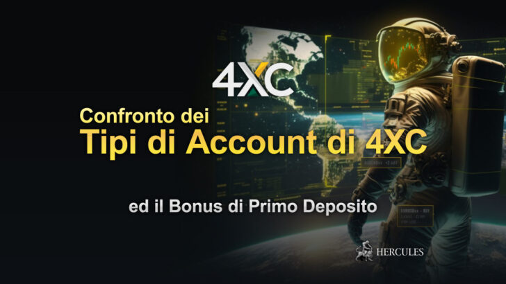 Confronto dei Tipi di Account di 4XC ed il Bonus di Primo Deposito