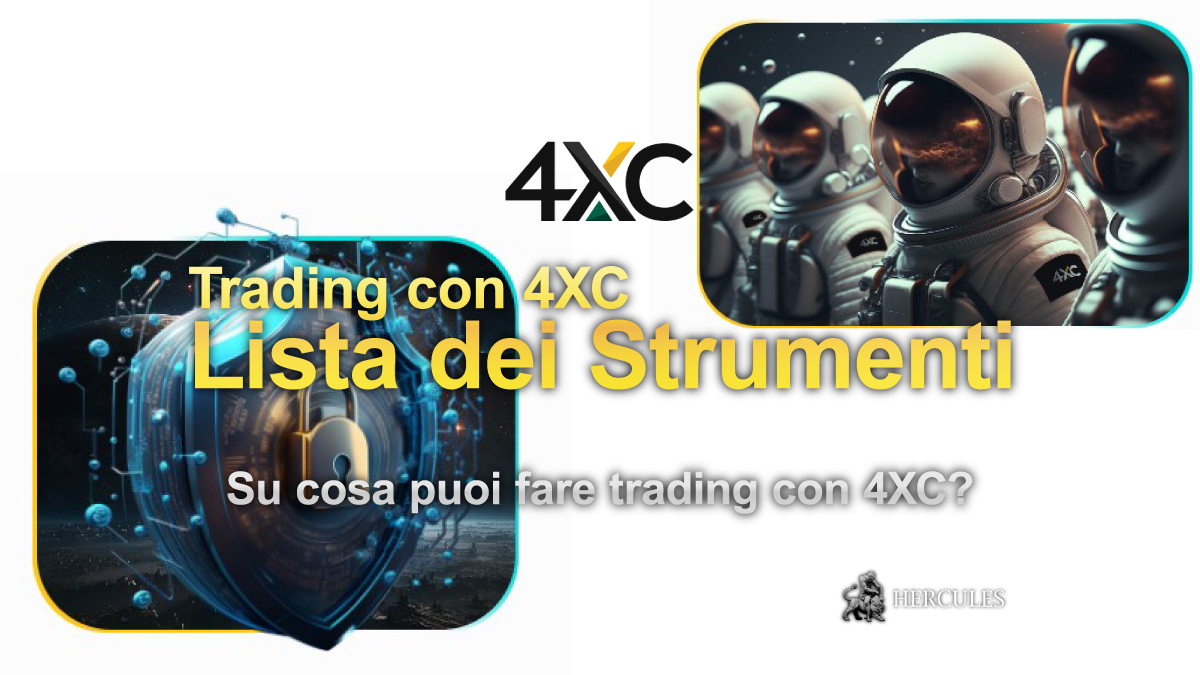 4XC - Lista dei mercati (strumenti) sui quali puoi investire con 4XC