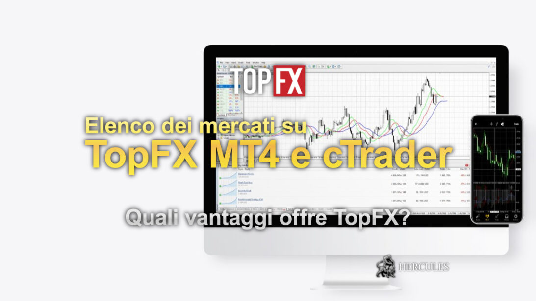 Elenco dei mercati finanziari su cui puoi fare trading su TopFX MT4 e cTrader