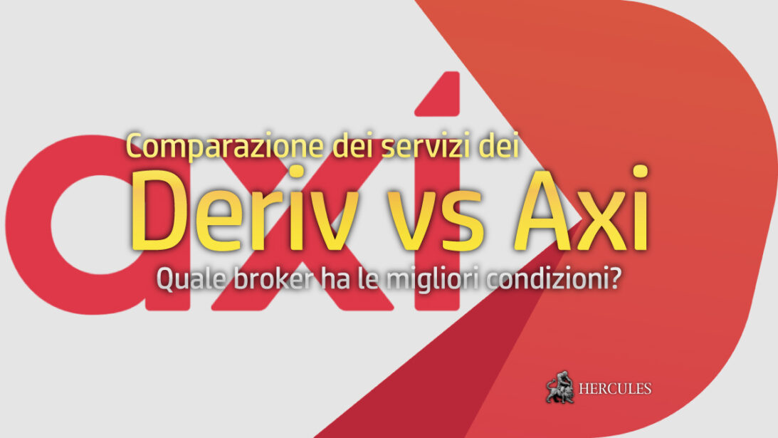 Axi-contro-Deriv---Quale-broker-Forex-CFD-ha-le-migliori-condizioni-di-trading