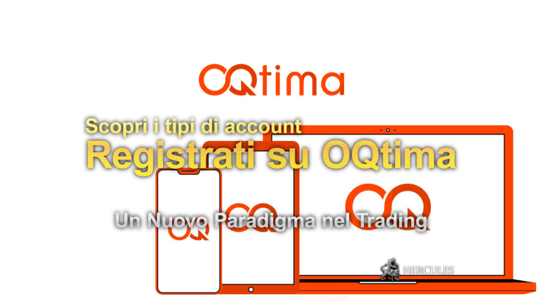 Apri un Account di Trading OQtima - La tua Porta di Accesso ai mercati Forex e CFD