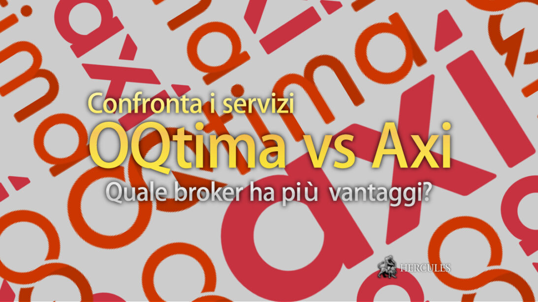 Axi contro OQtima - Quale broker di Forex/CFD ha le migliori condizioni di trading?