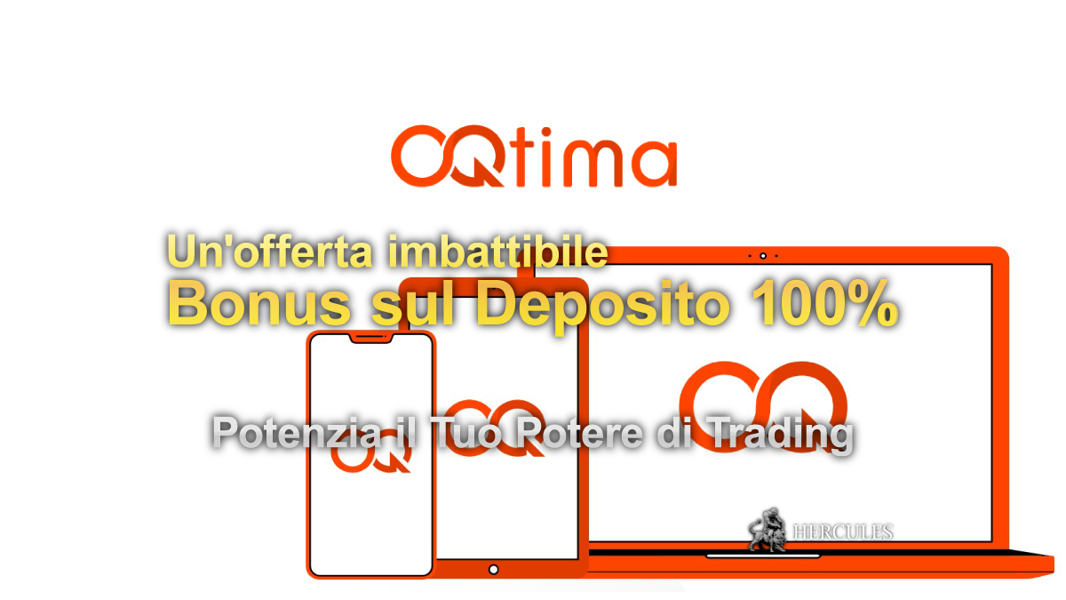 OQtima - Come ottenere il Bonus sul Deposito del 100% di OQtima? | Guida all'Apertura di un Account