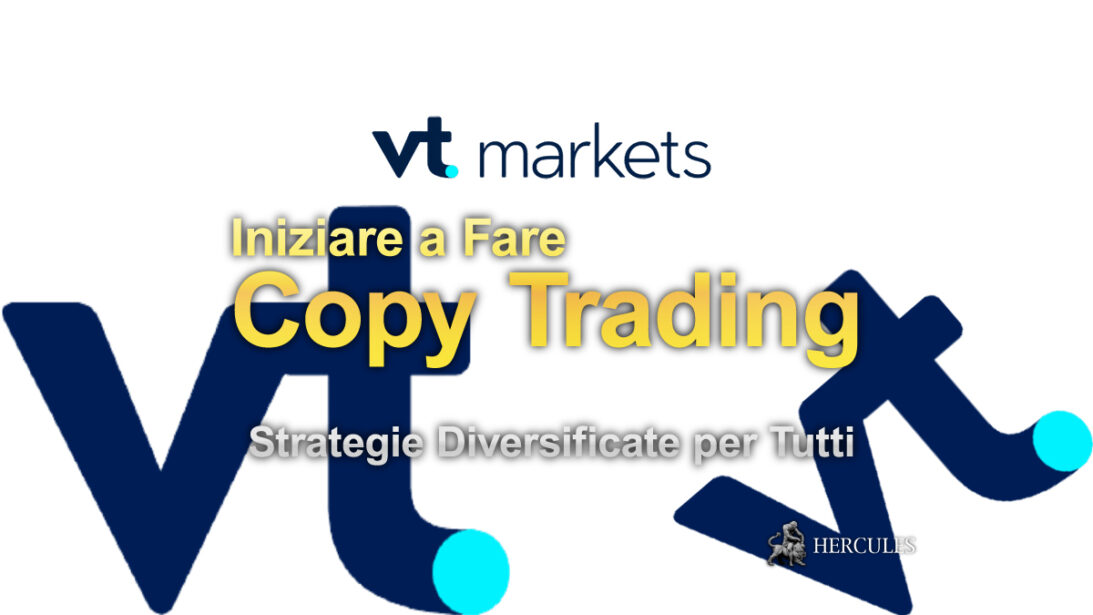 Come aprire un account VTMarkets ed Iniziare a Fare Copy Trading gratuitamente