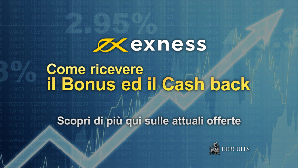 Come ricevere il Bonus ed il Cash back sull'account Exness