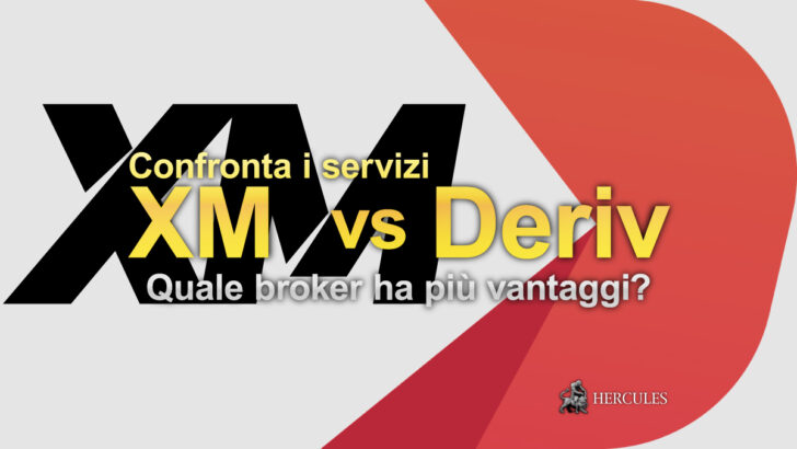 XM contro Deriv - Quale broker per Forex CFD ha le migliori condizioni di trading