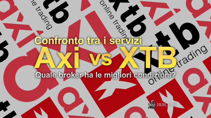 XTB contro Axi - Quale broker per Forex e CFD ha le migliori condizioni di trading