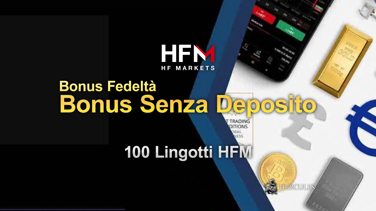 HFM-Bonus-Fedelta-100-Lingotti-HFM