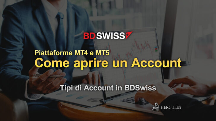 Come aprire un Account di Trading Forex di BDSwiss Piattaforme MT4 e MT5