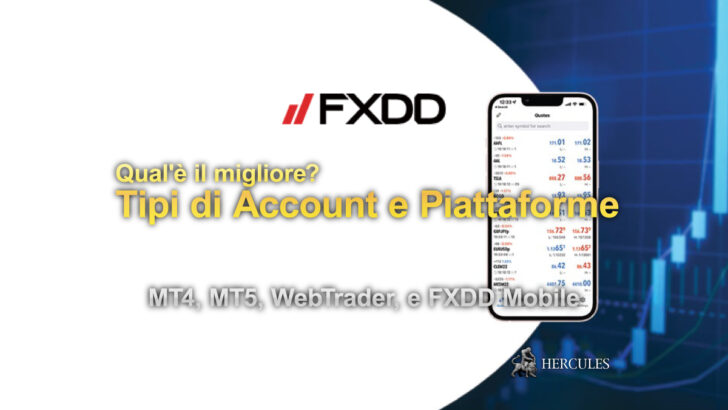 Qual'è il migliore? Tipi di Account e di Piattaforme FXDD | MT4, MT5, WebTrader, e FXDD Mobile