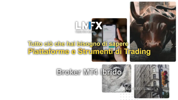 Tutto ciò che hai bisogno di sapere riguardo LMFX Broker MT4 Ibrido