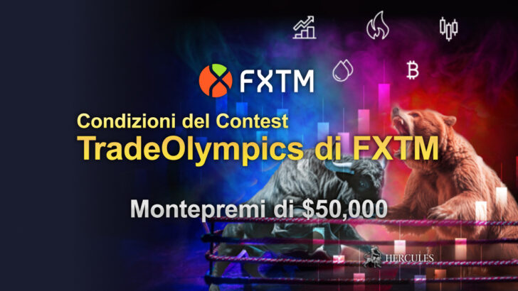 Condizioni del Contest TradeOlympics di FXTM Montepremi