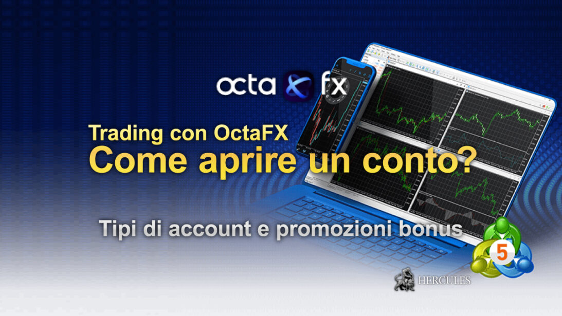 Come aprire un account con Octa (OctaFX) Tipi di account, piattaforme e promozioni bonus