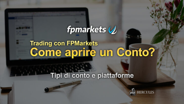 Come aprire un conto di trading Forex su FP Markets Tipi di conto e piattaforme